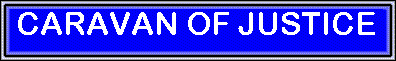 CARAVAN OF JUSTICE